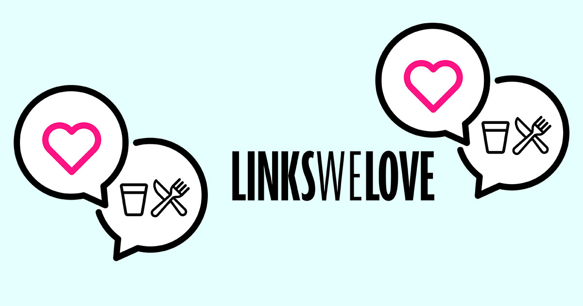 Links We Love Graphic