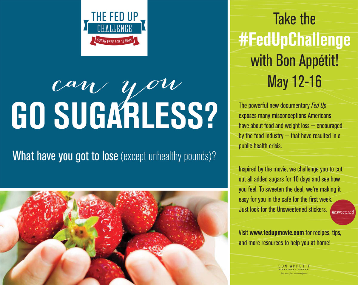 Bon Appétit Fed Up Challenge poster (click to enlarge)